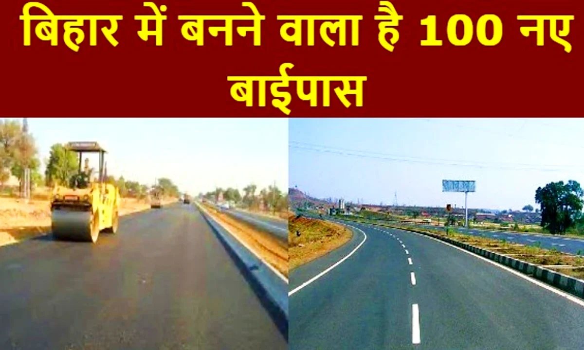 100 new great bypasses in bihar