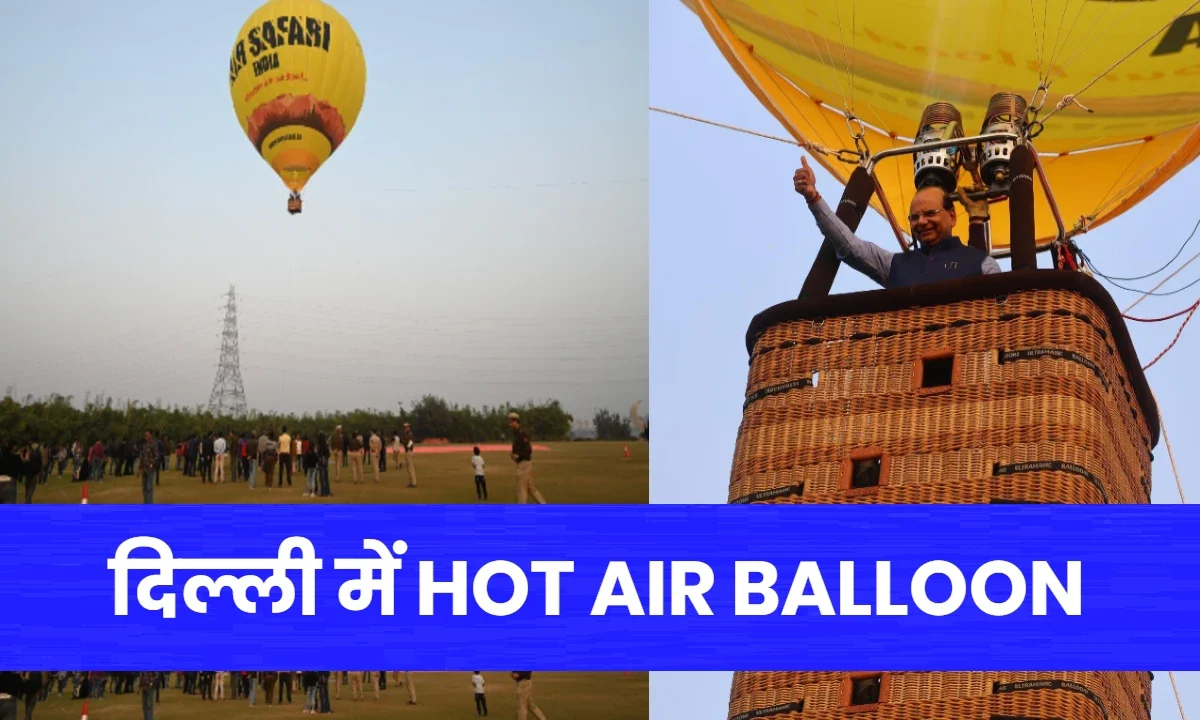 Hot Air Balloon in Delhi NCR